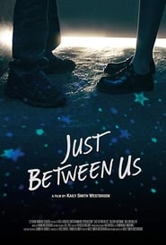Just Between Us' Poster