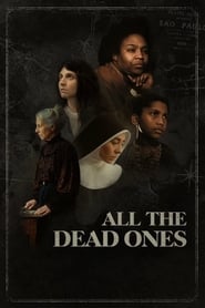 All the Dead Ones' Poster