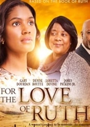 For the Love of Ruth' Poster