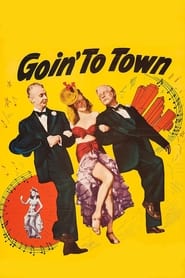 Goin to Town' Poster