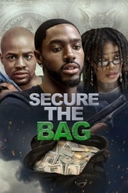 Secure the Bag' Poster