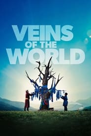 Veins of the World' Poster