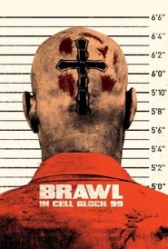 Brawl in Cell Block 99' Poster