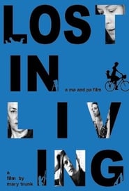 Lost in Living' Poster
