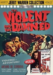 The Violent and the Damned' Poster