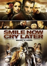Smile Now Cry Later' Poster