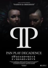 Pan Play Decadence' Poster