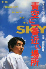 The Nearest Place to the Sky' Poster