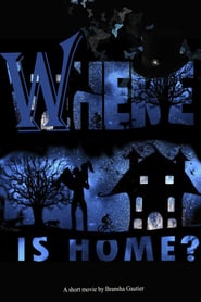 Where is home' Poster