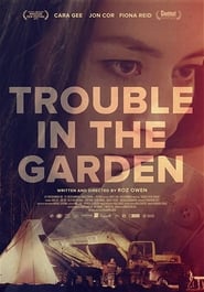 Trouble In The Garden' Poster