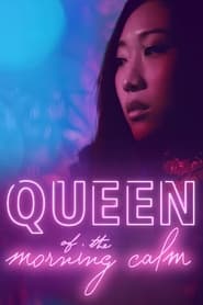 Queen of the Morning Calm' Poster