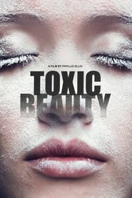 Toxic Beauty' Poster