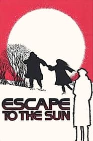 Escape to the Sun' Poster