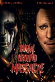 Burial Ground Massacre' Poster