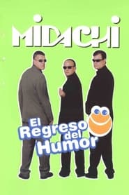 Midachi  El regreso del humor' Poster