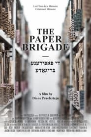 The Paper Brigade' Poster