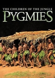 Pygmies The Children of the Jungle' Poster