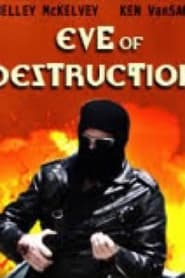 EVE of Destruction' Poster