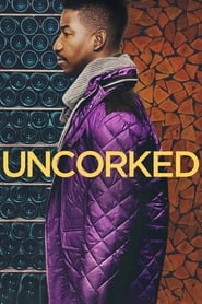 Uncorked' Poster