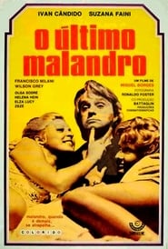 O ltimo Malandro' Poster