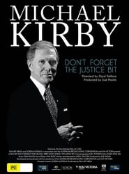 Michael Kirby Dont Forget the Justice Bit' Poster