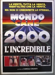 Mondo Cane 2000 The Incredible' Poster