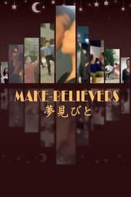 MakeBelievers' Poster