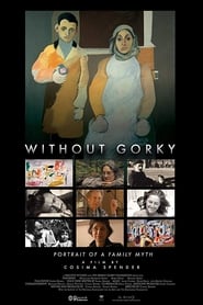 Without Gorky' Poster