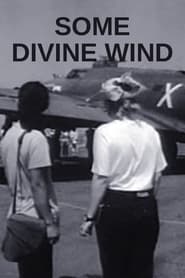 Some Divine Wind' Poster
