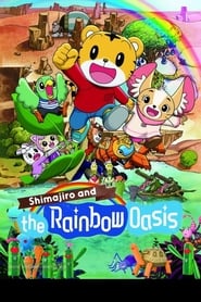 Shimajiro and the Rainbow Oasis' Poster