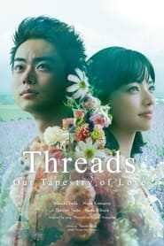 Threads  Our Tapestry of Love' Poster