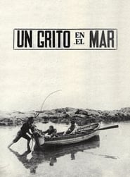 Un Grito en el Mar' Poster