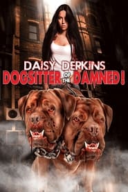 Daisy Derkins Dogsitter of the Damned' Poster