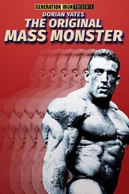 Dorian Yates The Original Mass Monster' Poster