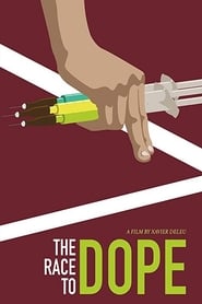 The Race to Dope' Poster