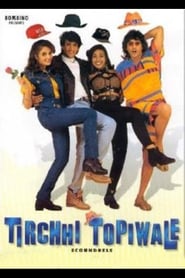Tirchhi Topiwale' Poster