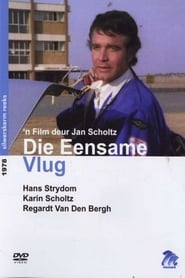 Die Eensame Vlug' Poster