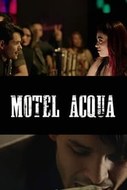 Motel Acqua' Poster
