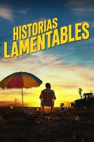 Streaming sources forHistorias lamentables