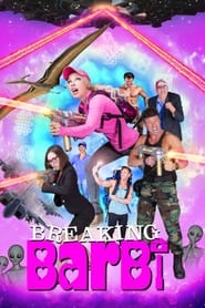 Breaking Barbi' Poster