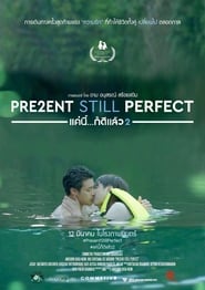 Pre2ent Still Perfect' Poster