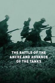 The Battle of the Ancre and Advance of the Tanks' Poster