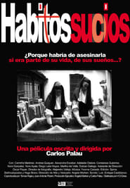 Hbitos sucios' Poster