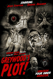 Greywoods Plot' Poster
