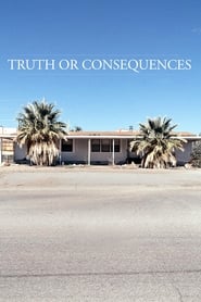 Truth or Consequences' Poster