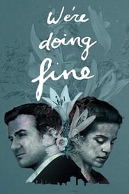 Were Doing Fine' Poster