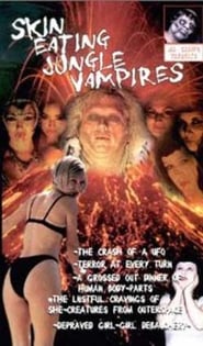 Skin Eating Jungle Vampires' Poster