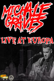 Michale Graves Live at Europa' Poster