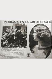 Un drama en la aristocracia' Poster