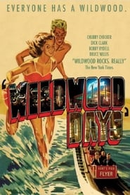Wildwood Days' Poster